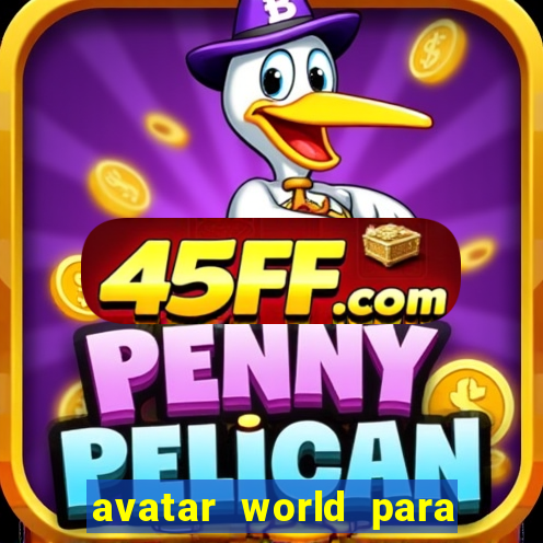 avatar world para imprimir e colorir